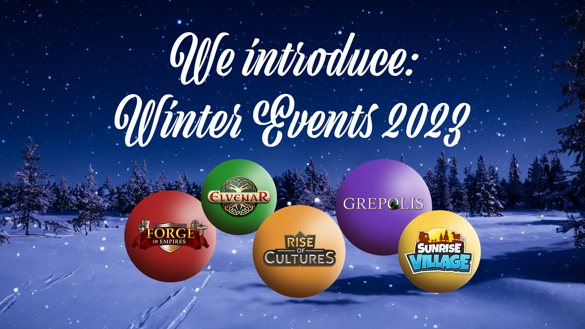 picture depicting a forest in the night, covered with snow. You also see five different coloured balls showing the five logos of the games the blog post is about. The caption of the image says: "We introduce: Winter Events 2023"